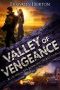 [The Borrowed World 05] • Valley of Vengeance